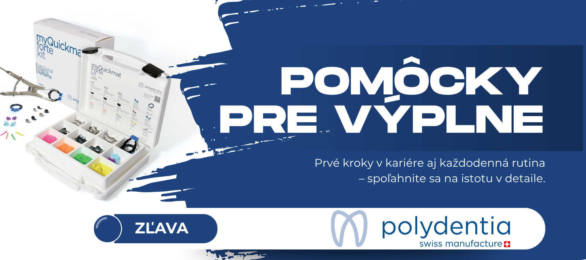 Anatomicky dokonalé výplne s Polydentia
