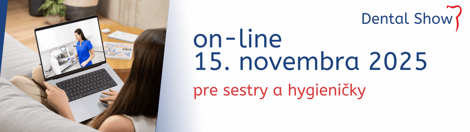 Dental Show 2025 pre sestry a dentálne hygieničky